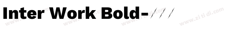 Inter Work Bold字体转换